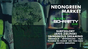 Neongreenmarket Night w/ Janis Zielinski, Surf2Glory, Dangerous Dreaming, Cryptofauna and more!