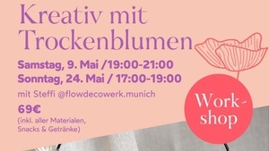 Kreativ mit Trockenblumen Workshop