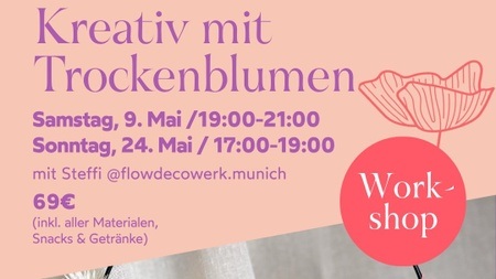 Kreativ mit Trockenblumen Workshop