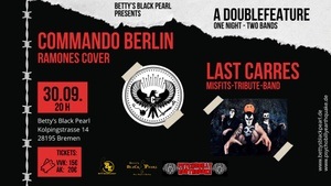 "COMMANDO BERLIN" (Ramones Cover) / "LAST CARRES" (Misfits-Tribute-Band)