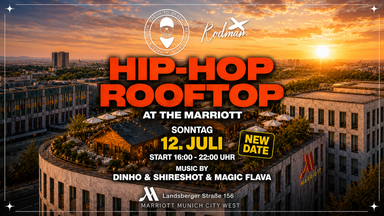 HIP HOP ROOFTOP - At the Marriot Hotel Munich West