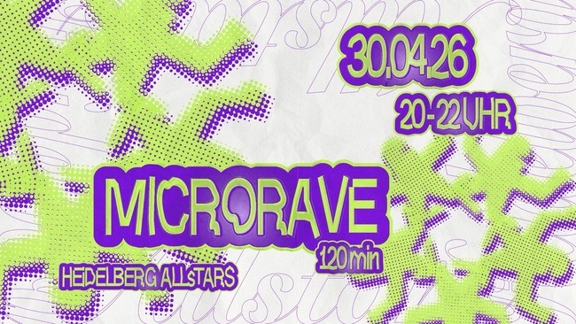 Heidelberg Allstars pres. MICRORAVE #3