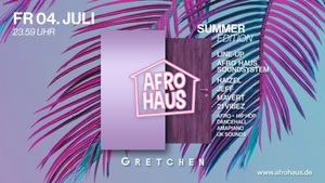 💫 AFRO HAUS - Summer Edition 💫