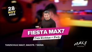 Fiesta Max7 - Salsa Workshops & Party