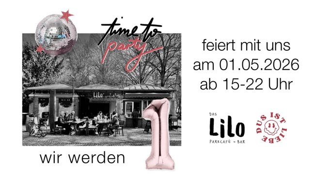 Birthday Party – Das Lilo wird 1!