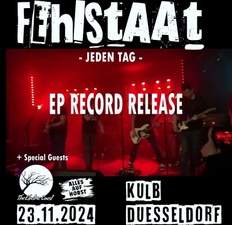 Fehlstaat + Special Guest - EP Release Show in DÜSSELDORF