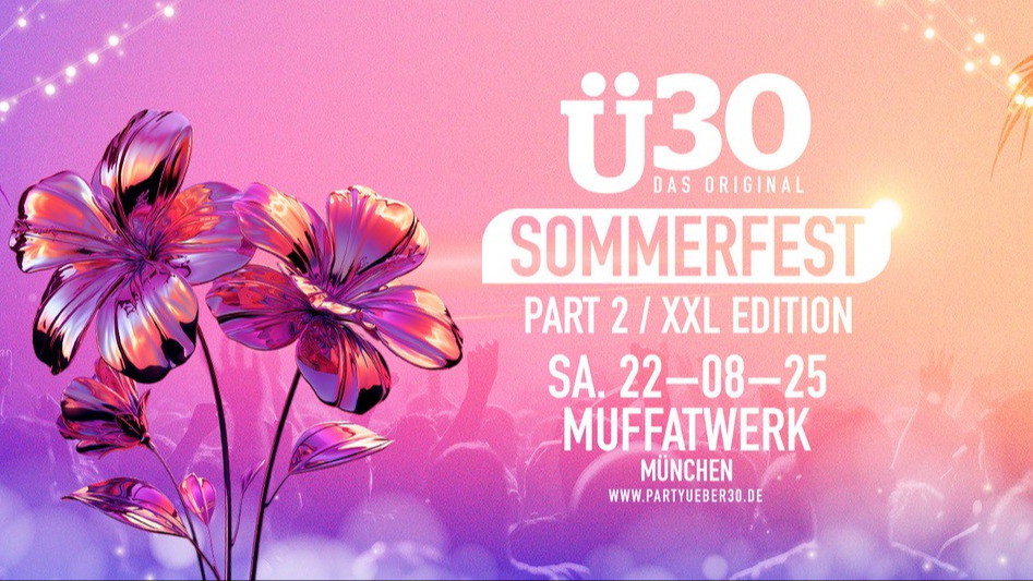 Titelbild der Veranstaltung Ü30 Sommerfest - Part 2 XXL Edition