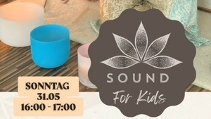 Sounds for Kids  Klangschalen Reise