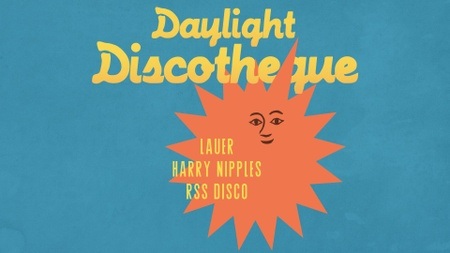 Daylight Discotheque