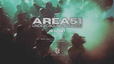 Area51 Techno - Underground Affairs / 2 Floors