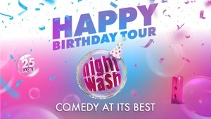 NightWash Live - Happy Birthday Tour 2025 CCF-Edition