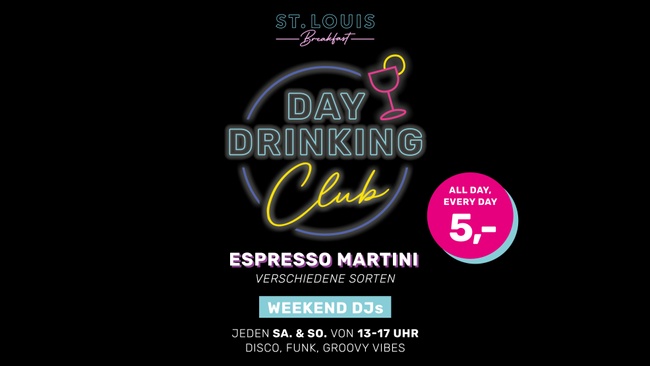 🍸 Day Drinking Club im ST. LOUIS Breakfast – Espresso Martini für 5€