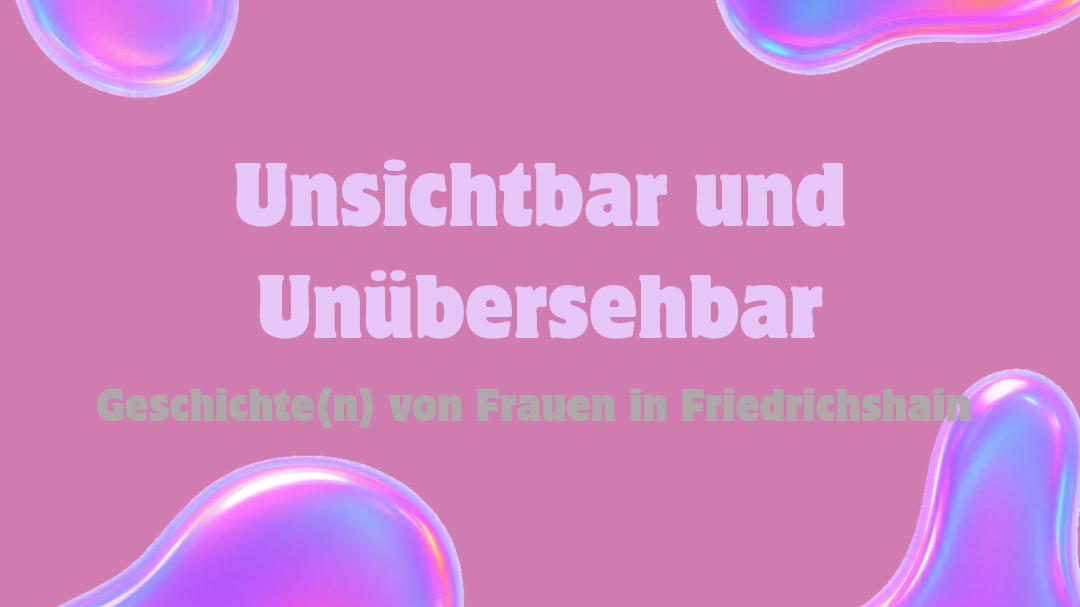 feministische Stadttour: Frauengeschichte(n)
