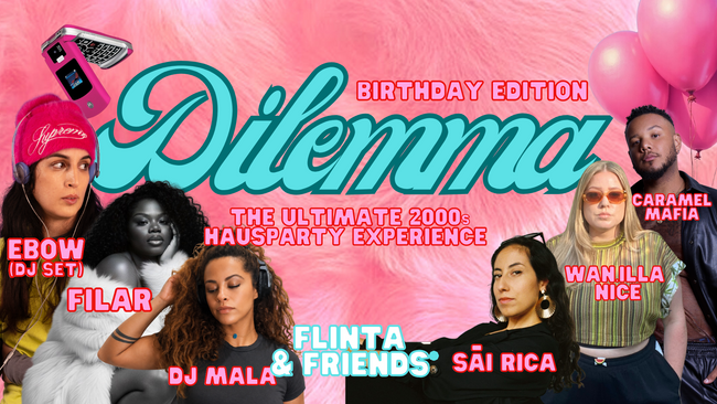 Dilemma: Birthday Edition (FLINTA & Friends)