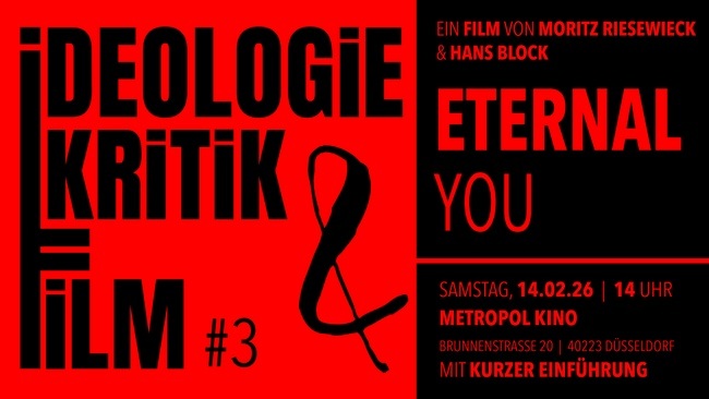 Ideologiekritik & Film 3: Eternal You – Vom Ende der Endlichkeit