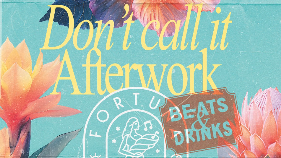 Titelbild der Veranstaltung Don’t call it Afterwork