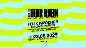 Feier Rhein - now or never