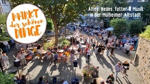 Der Markt der schönen Dinge · Altstadt Mülheim an der Ruhr