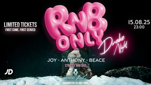 RnB Only - Drake Night - Köln