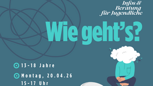Wie geht's? Infos und Beratung für Jugendliche: Psychische Gesundheit