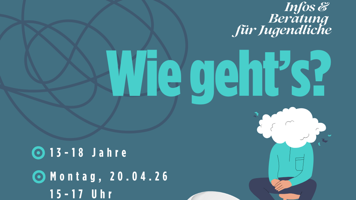 Wie geht's? Infos und Beratung für Jugendliche: Psychische Gesundheit