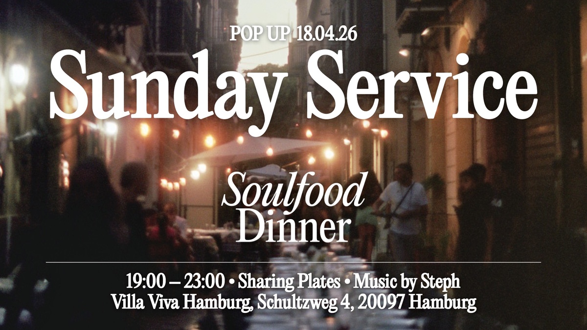 SUNDAY SERVICE SOULFOOD DINNER