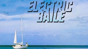 Electric Baile