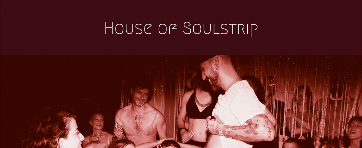 House of Soulstrip