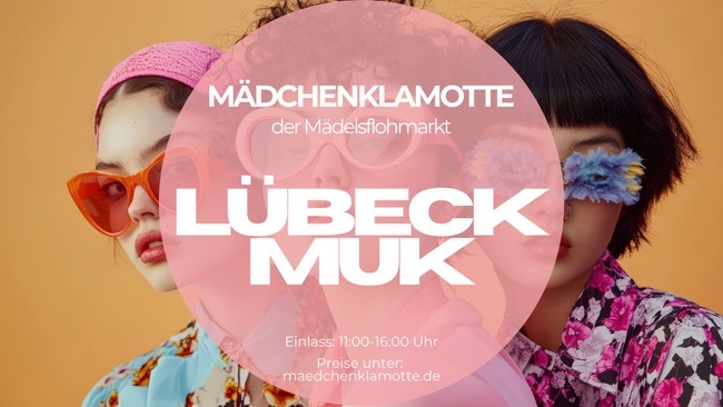 Mädchenklamotte @ Lübeck MuK