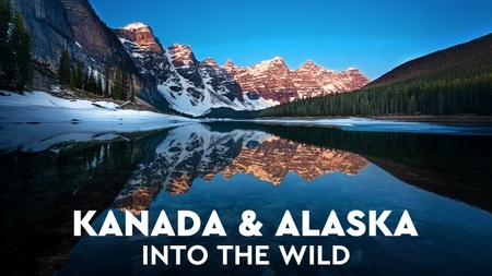 KANADA & ALASKA – Into the Wild
