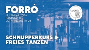 Forró Schnupperkurs und freies Tanzen