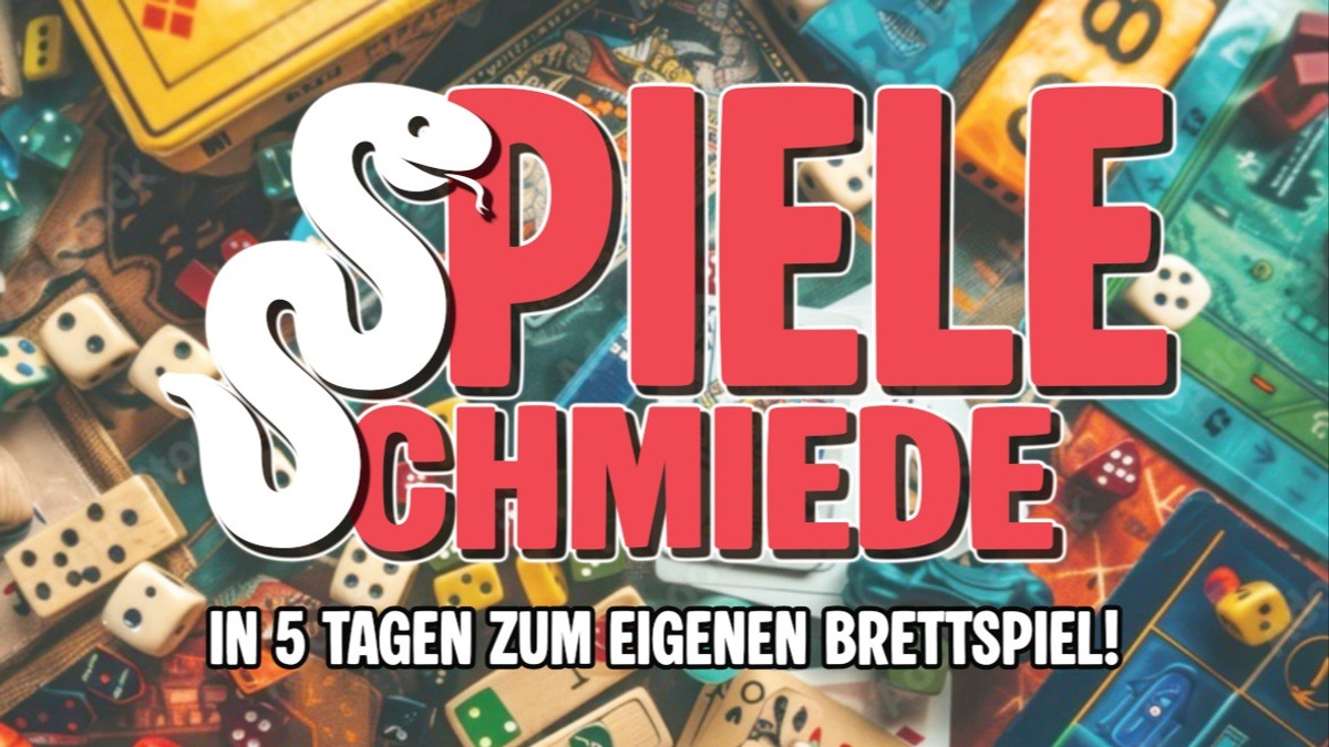 Spieleschmiede - In 5 Tagen zum eigenen Brettspiel!