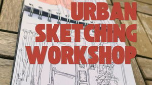 Urban Sketching Workshop