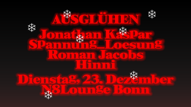 Ausglühen mit Jonathan Kaspar, Spannung_Loesung uvm.