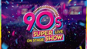 90s Super Show