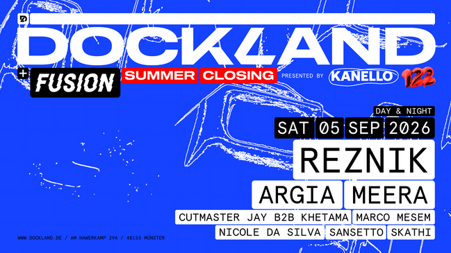 Dockland Summer Closing w/ Reznik (Keinemusik), Argia, Meera