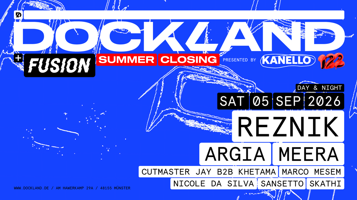 Dockland Summer Closing w/ Reznik (Keinemusik), Argia, Meera