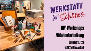 Möbelaufarbeitung - Grundlagen-Workshop