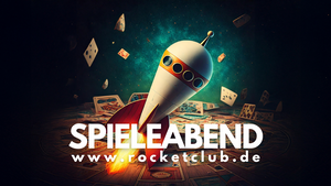 Der Rocketclub Spieleabend
