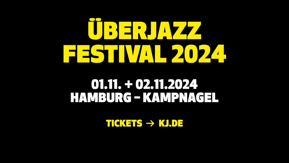 ÜBERJAZZ Festival 2024 - präsentiert von Rausgegangen