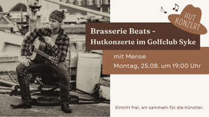 Brasserie Beats mit MENSE