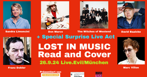 Lost in Music #4 mit u.a. Franz Dobler, Witches of Westend, David Baalcke, Marc Villon, Sandra Limoncini, Don Marco und Überraschungsgästen