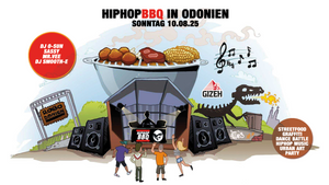HIPHOPBBQ im ODONIEN Sommer, Sonne, HipHop & Streetfood!