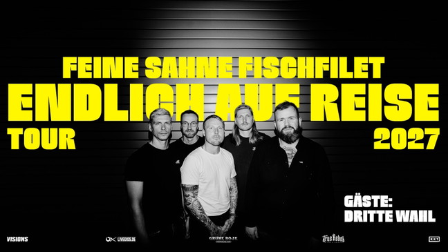 Feine Sahne Fischfilet - Endlich auf Reisen - Tour 2027 - Maimarktclub