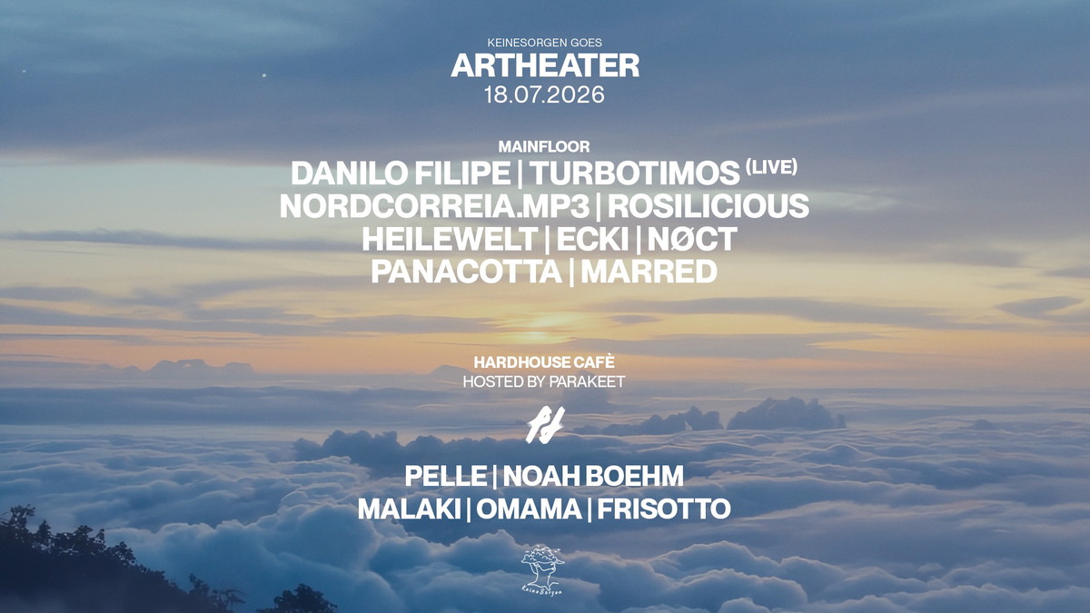 KeineSorgen goes Artheater
