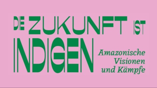 DIE ZUKUNFT IST INDIGEN