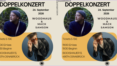 Doppelkonzert: Woodhaus & Mack Samson