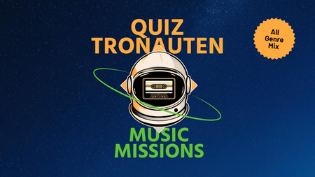 QUIZTRONAUTEN - Musikquiz im Viertel