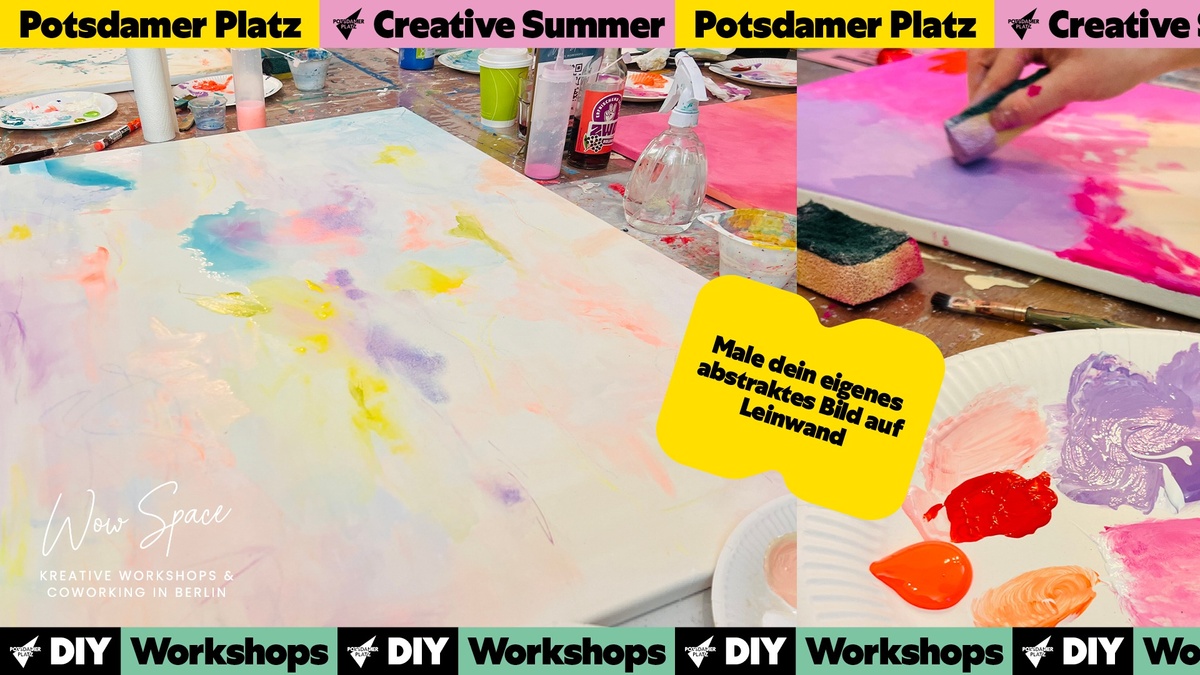 Abstrakte Malerei mit Acrylfarben (Abstract painting with acrylic paints) | Creative Summer Potsdamer Platz