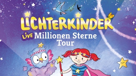 Lichterkinder - Live Millionen Sterne Tour